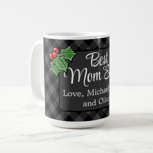 Best Mom ever Christmas classic grey Plaid Holly  Coffee Mug