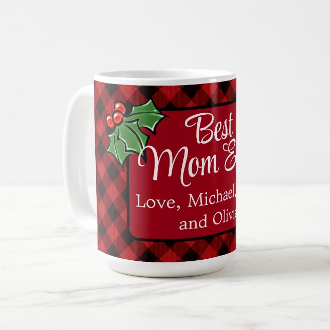 Best Mom ever Christmas classic Red Plaid Holly  Coffee Mug (Front Left)