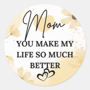 Best mom ever classic round sticker