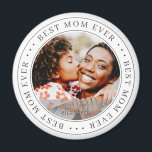 Best Mom Ever Classic Simple Photo Magnet<br><div class="desc">This simple and classic design is composed of serif typography and add a custom photo.</div>