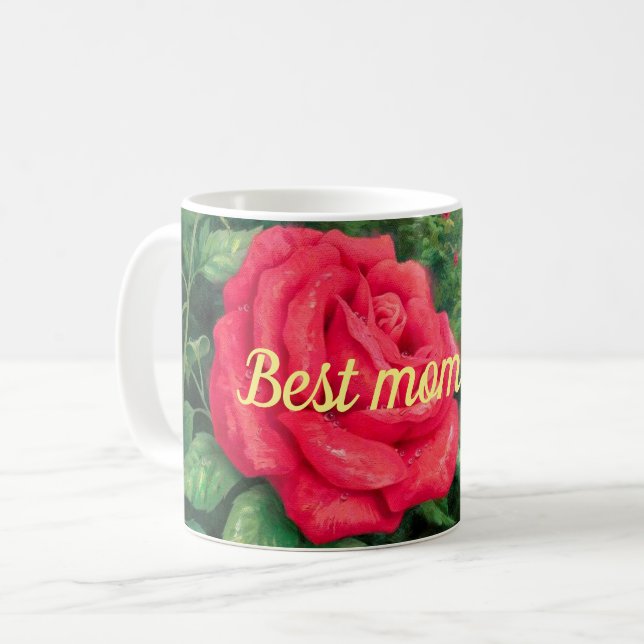 Best mom ever coffee mug (Front Left)