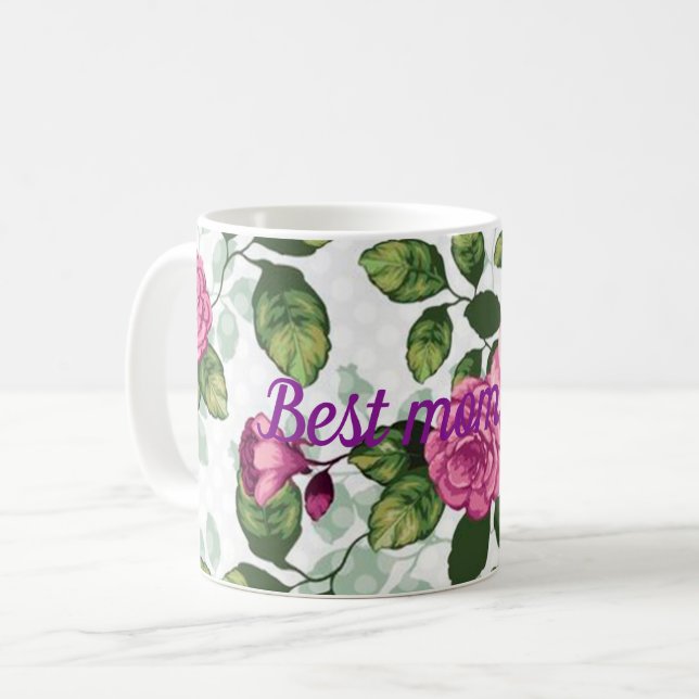 Best mom ever coffee mug (Front Left)