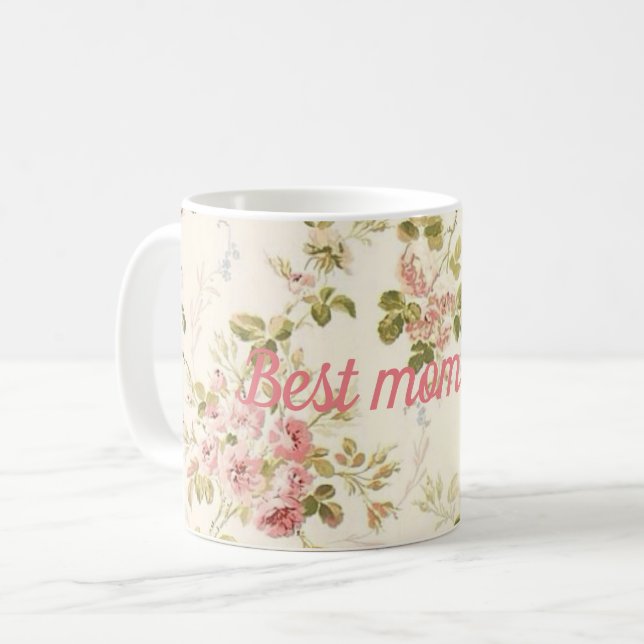 Best mom ever coffee mug (Front Left)