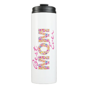 Best Mom Ever Colorful Floral Thermal Tumbler