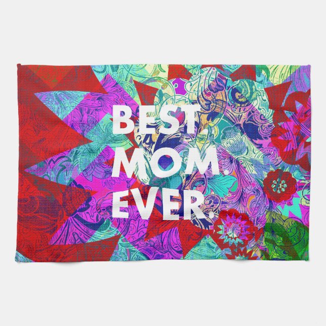 BEST MOM EVER Colourful Floral Mothers Day Gifts Kitchen Towel (Horizontal)