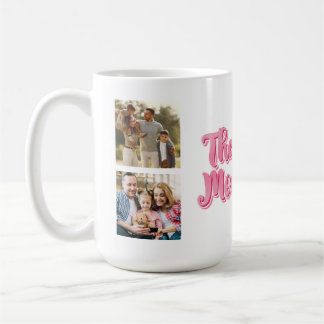 Best Mom Ever | Custom 3 Photo Collage Coffee Mug