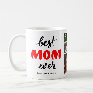 Best Mom Ever Custom Photo Collage Mother's Day Coffee Mug