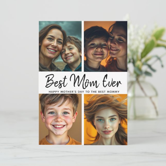 Best Mom Ever | Custom Photo Mother’s Day  Card (Standing Front)