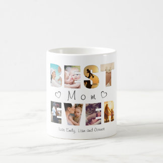 Best mom ever custom text photo coffee mug