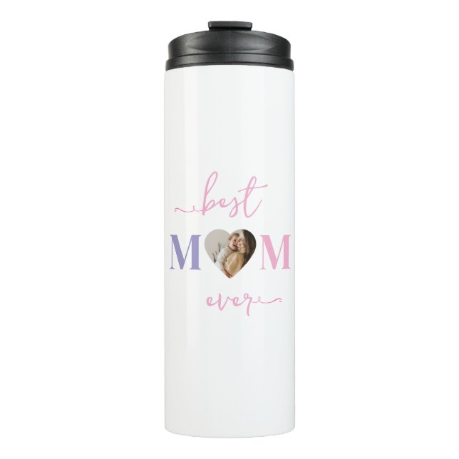 Best Mom Ever Custom Tumbler with Photo (Front)