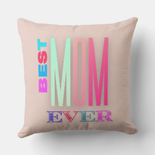 Best Mom Ever Customise Family Photo Throw Pillow