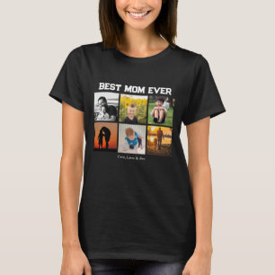 Best Mom Ever Customizable name and images T-Shirt