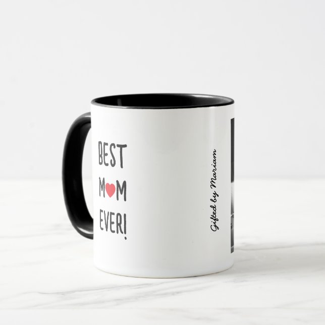 Best Mom Ever Customizable Name Mug (Front Left)