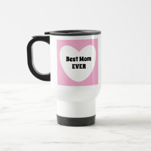 Best Mom Ever Cute Elegant Light Pink Travel Mug