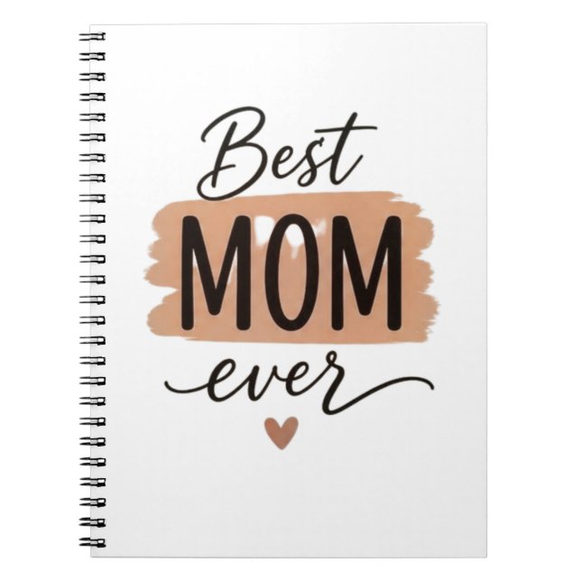 Best Mom Ever Cute Minimalist Typography Notebook (Front)