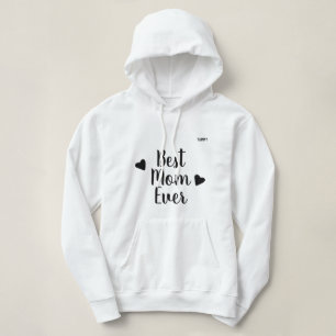 Best Mom Ever Cute Personalized Black Typography  Hoodie