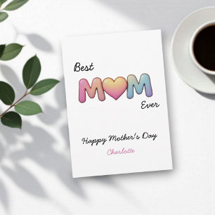 Best Mom Ever   Cute Personalized Mother's Day Card