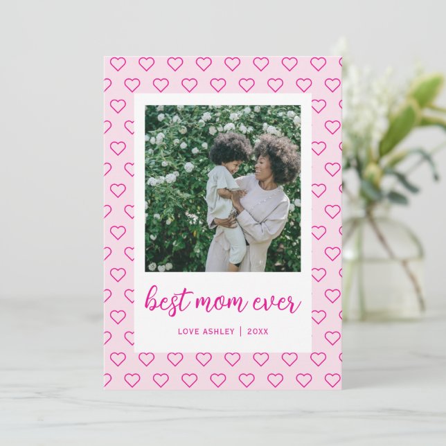 Best Mom Ever Cute Pink Hearts Photo Mother's Day Card (Standing Front)