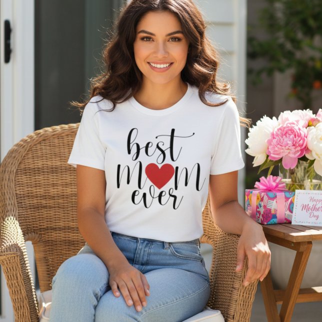 Best Mom Ever Decorative Script with Heart T-Shirt (Best Mom Ever Decorative Script with Heart T-Shirt)
