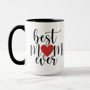 Best Mom Ever Decorative Script with Red Heart Mug