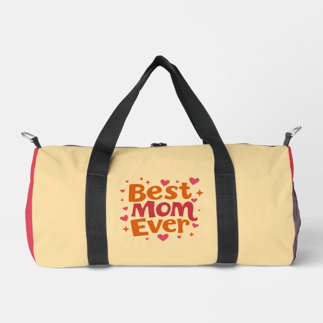 Best Mom Ever Duffle Bag (Front)