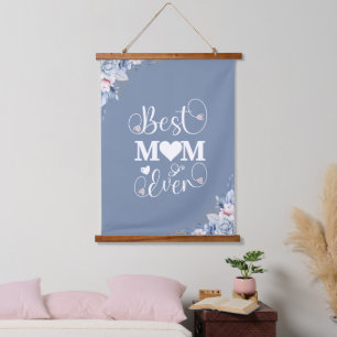 'Best Mom Ever' elegant blue floral gift Hanging Tapestry