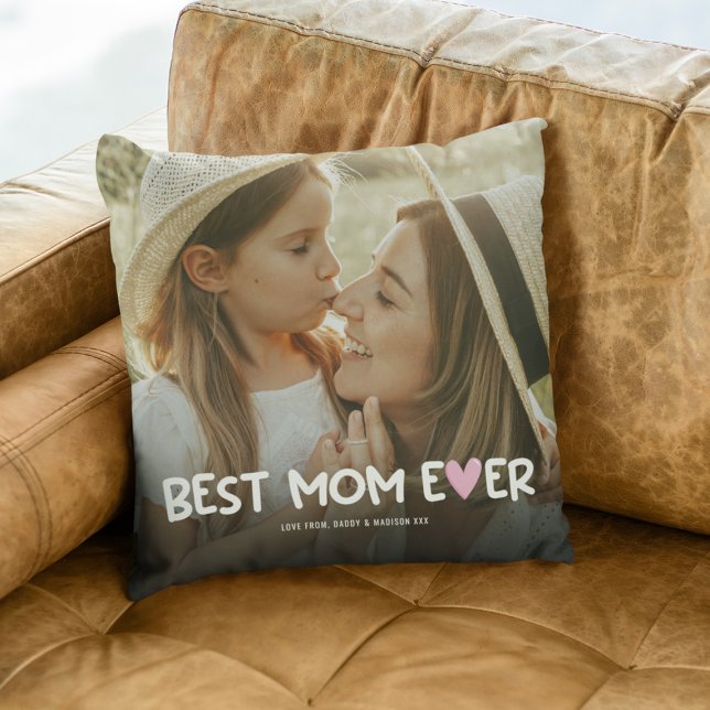 Best Mom Ever Family Photo Throw Pillow (Creator Uploaded)