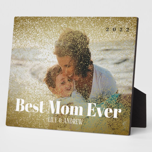 "BEST MOM EVER" Faux Gold Glitter Photo Plaque (Side)