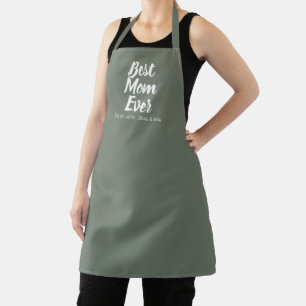 Best Mom Ever fir spruce green custom script cute Apron