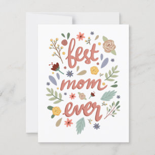 Best Mom Ever Floral Mother’s Day Card