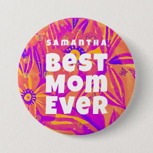 Best Mom Ever Floral Naive Art 3 Inch Round Button