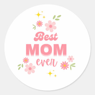 Best Mom Ever Floral Sticker Cute Pink Aesthetic