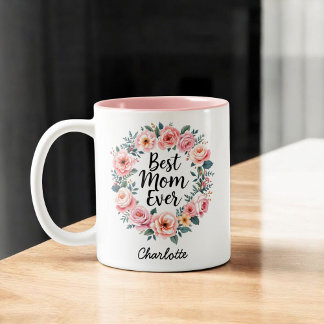 Best Mom Ever | Floral Wreath | Cute Mother's Day Two-Tone Coffee Mug