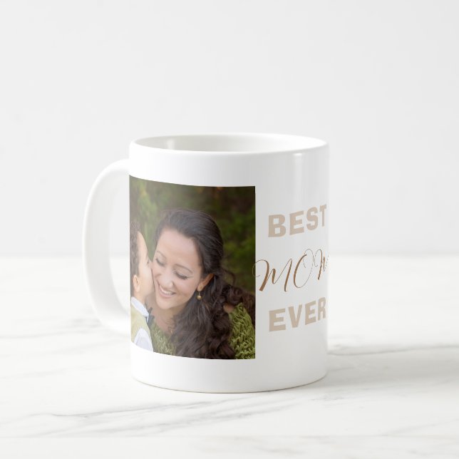 Best mom Ever Full Photo Personalized Coffee Mug (Front Left)