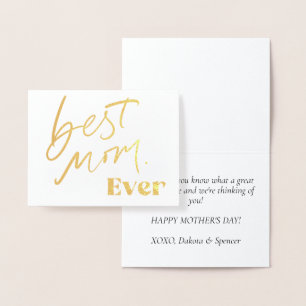 Best Mom EVER Fun Cute Handlettering Script Foil Card