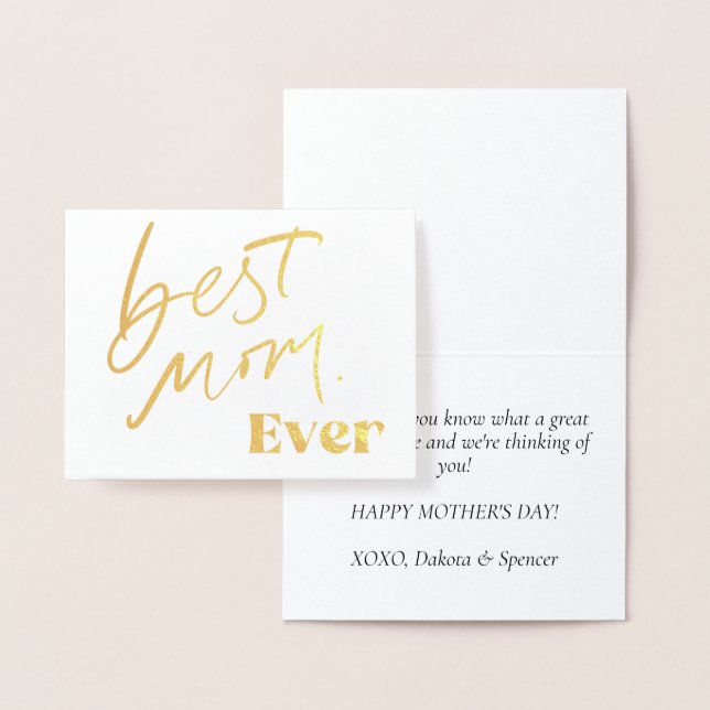 Best Mom EVER | Fun Cute Handlettering Script Foil Card (Display)