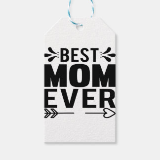 Best Mom Ever! Gift Tags