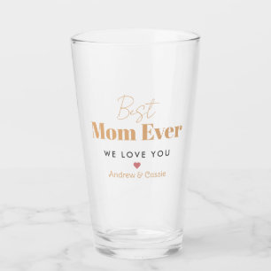Best mom ever glass