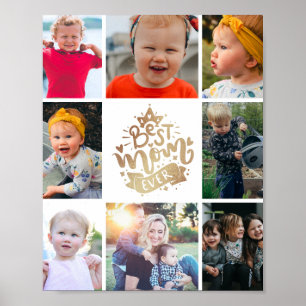 Best Mom Ever Gold Photo Collage Keepsake  Poster