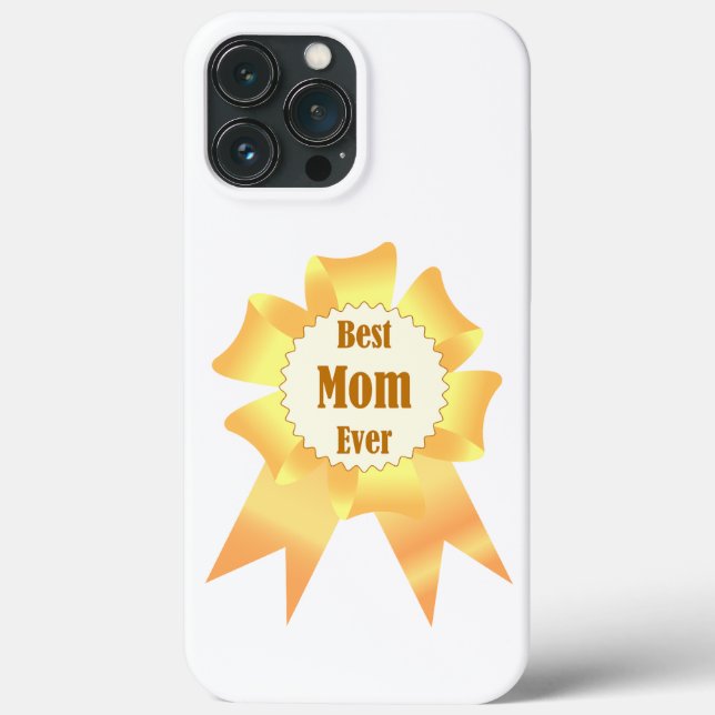 Best mom ever Golden winner award ribbon Case-Mate iPhone Case (Back)