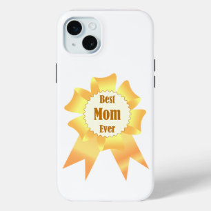 Best mom ever Golden winner award ribbon iPhone 15 Mini Case