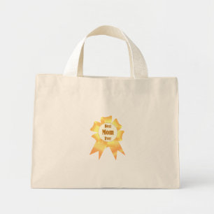 Best mom ever Golden winner award ribbon Mini Tote Bag