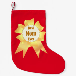 Best mom ever Golden winner award ribbon Small Christmas Stocking