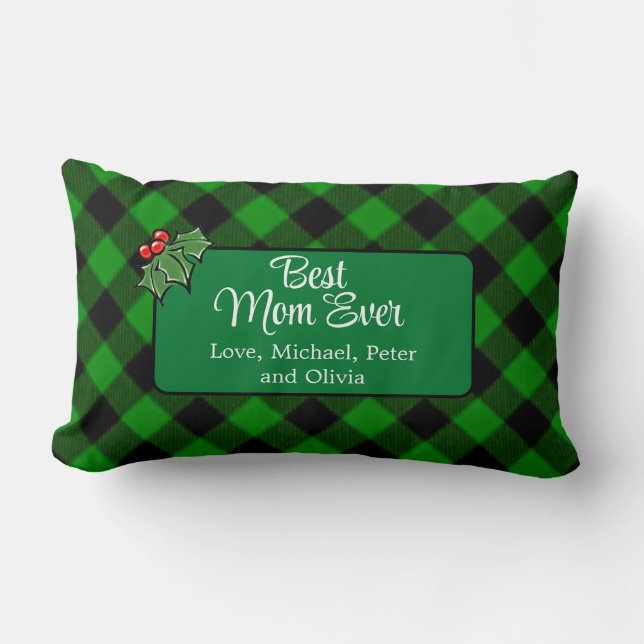 Best Mom ever green black classic Plaid Holly  Lumbar Pillow (Front)