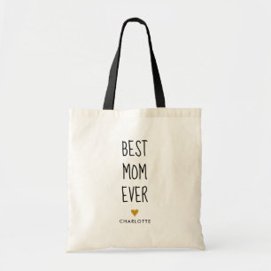 Best Mom Ever Hand Written Gold Heart Tote Bag