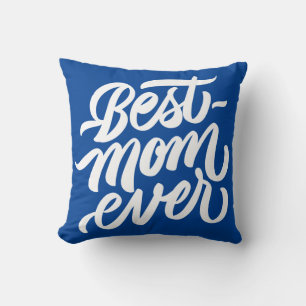 Best Mom Ever Handwritten Script Navy Blue Throw Pillow