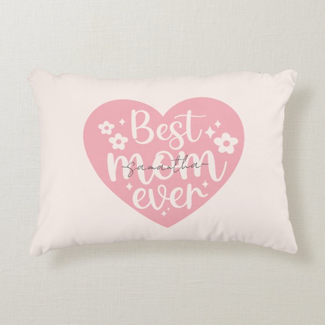 Best Mom Ever Heart Accent Pillow (Front)