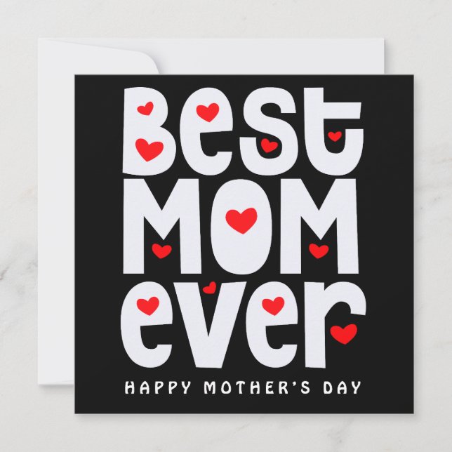 Best Mom Ever Heart Mothers Day Black Red White Card (Front)