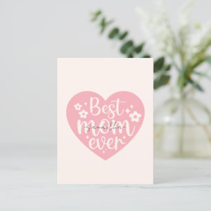 Best Mom Ever - Heart Postcard