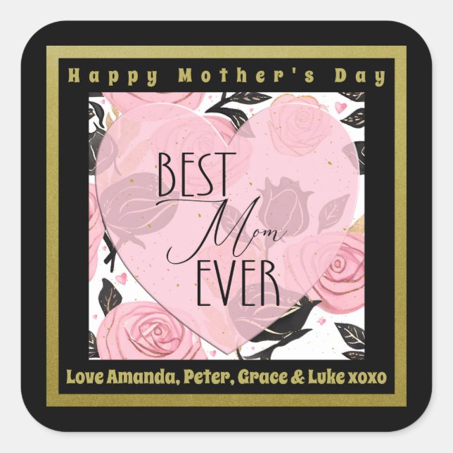 Best Mom Ever Hearts and Roses Square Sticker (Front)